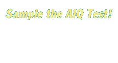 Click to sample the AIQ Test!